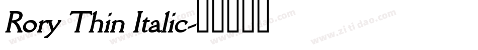 Rory Thin Italic字体转换